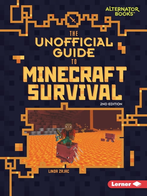 My Minecraft Second Editions (Alternator The Unofficial Guide to Minecraft Survival, 2nd Edition, (Paperback)
