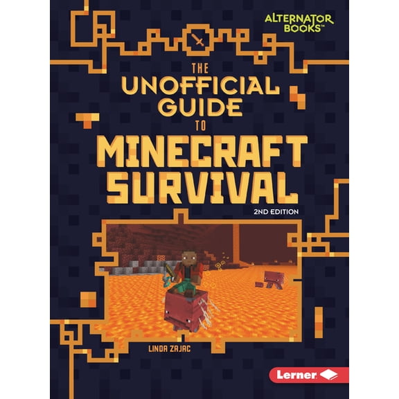 My Minecraft Second Editions (Alternator The Unofficial Guide to Minecraft Survival, 2nd Edition, (Paperback)