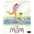 thumbnail image 1 of My Mom, (Hardcover), 1 of 1