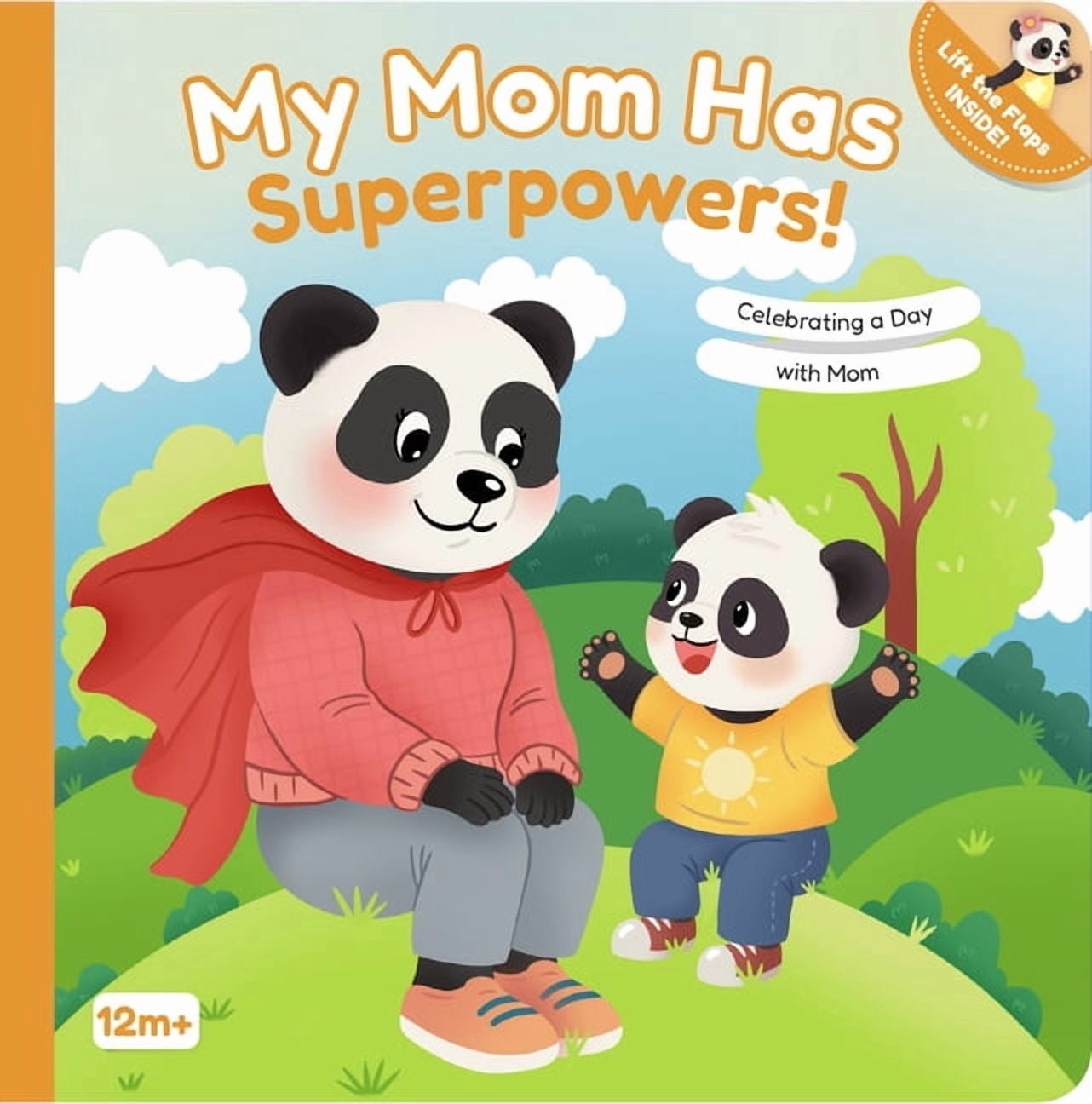 The Panda Family My Mom Has Superpowers!: Celebrating a Day with Mom, Book 1, (Board Book)