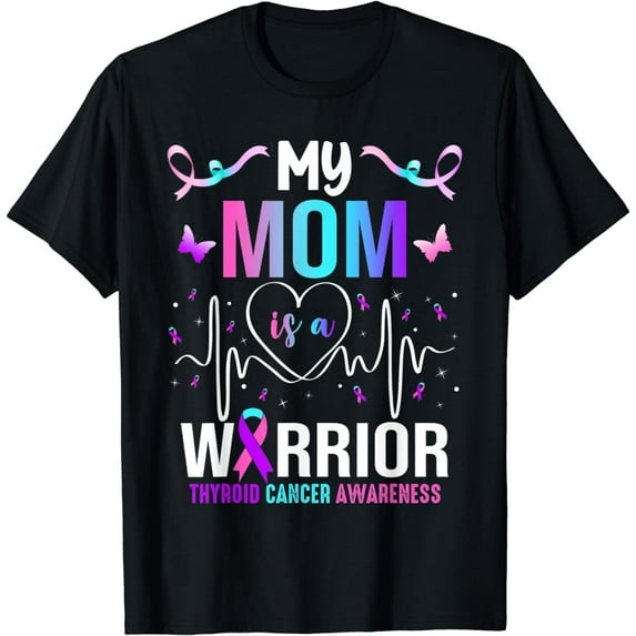 My Mom Is A Warrior Thyroid Cancer Awareness Ribbon T-Shirt