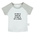 thumbnail image 1 of My Mom Is Taken But My Aunt Is Hot And Single Funny T shirt For Baby, Newborn Babies T-shirts, Infant Tops, 0-24M Kids Graphic Tees Clothing (Short Gray Raglan T-shirt, 6-12 Months), 1 of 4