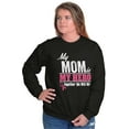 thumbnail image 1 of My Mom My Hero Together We Will Win Sweatshirt for Men or Women Brisco Brands M, 1 of 6