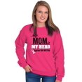 thumbnail image 1 of My Mom My Hero Together We Will Win Sweatshirt for Men or Women Brisco Brands X, 1 of 6