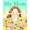 thumbnail image 1 of My Mom (Paperback), 1 of 2