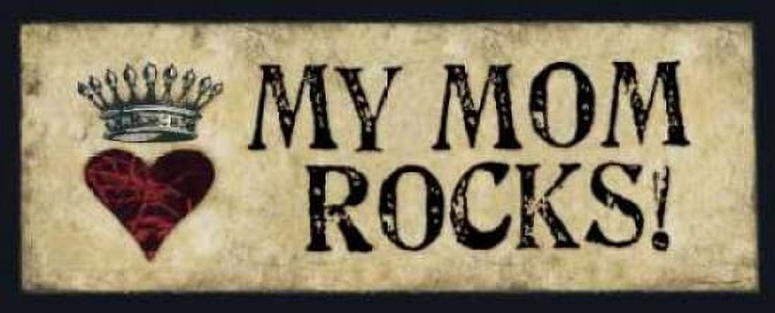 My Mom Rocks Canvas Art - Stephanie Marrott (10 x 20)