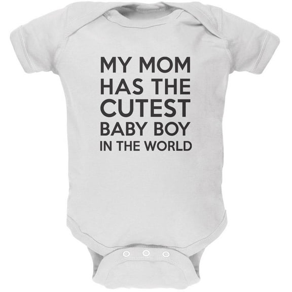 My Mom has the Cutest Baby Boy White Soft Baby One Piece - 18-24 months
