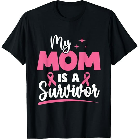 My Mom is a Survivors Breast Cancer Pink Ribbon Mom T-Shirt