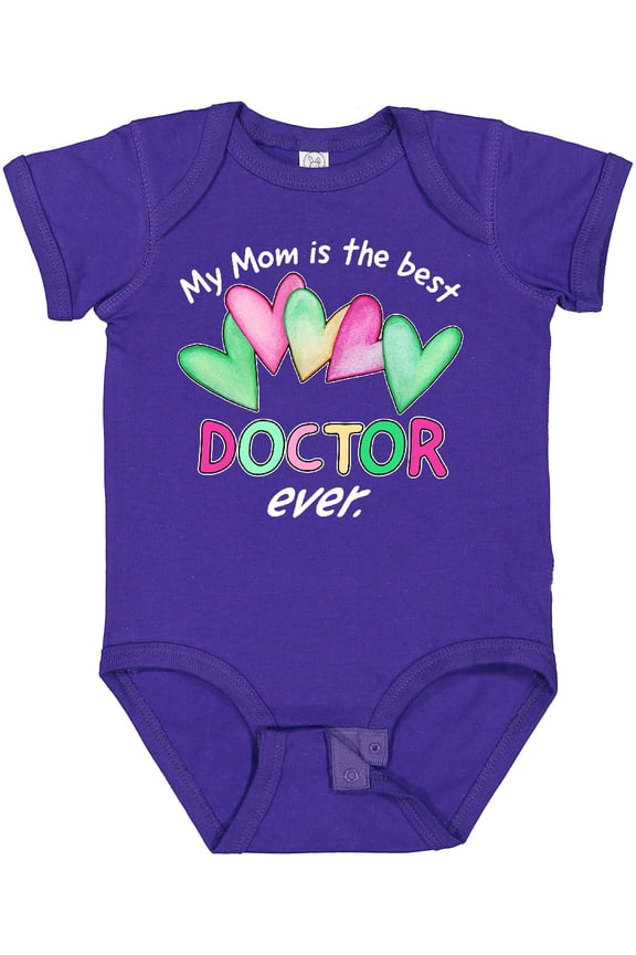 My Mom is the Best Doctor Ever Boys or Girls Baby Bodysuit