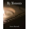 thumbnail image 1 of My Moments, (Paperback), 1 of 1