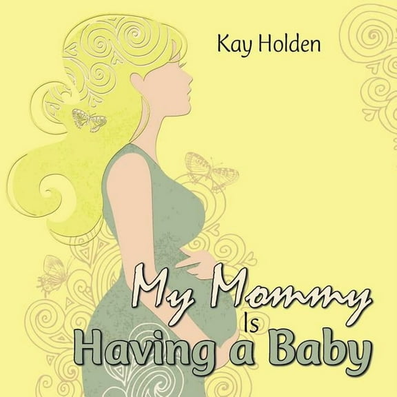 My Mommy Is Having a Baby (Paperback)