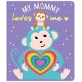 thumbnail image 1 of My Mommy Loves Me: Chunky Graduating Board Book, (Board Book), 1 of 1