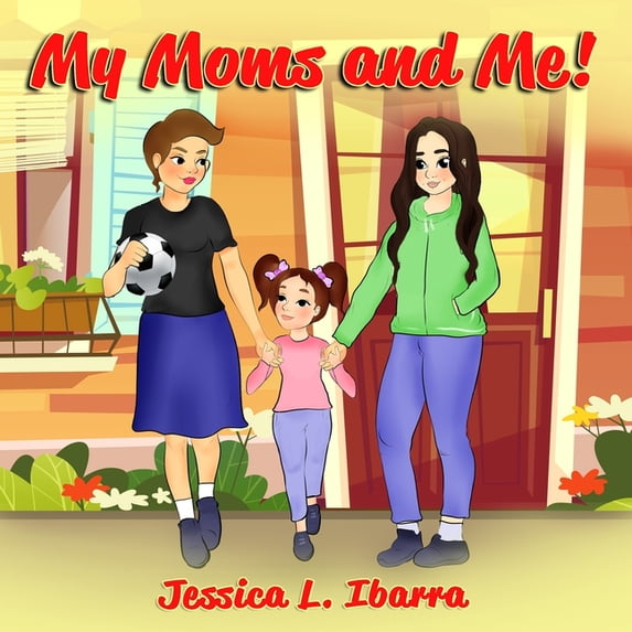 My Moms and Me!, (Paperback)