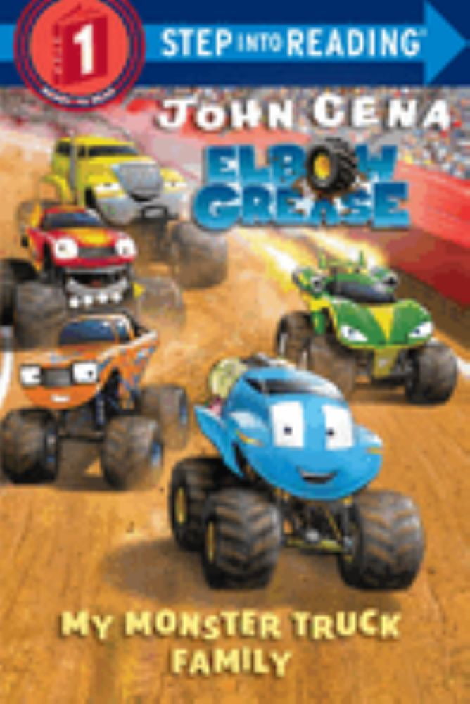 JOHN CENA; DAVE AIKINS John Cena: My Monster Truck Family (Elbow Grease) (Paperback)