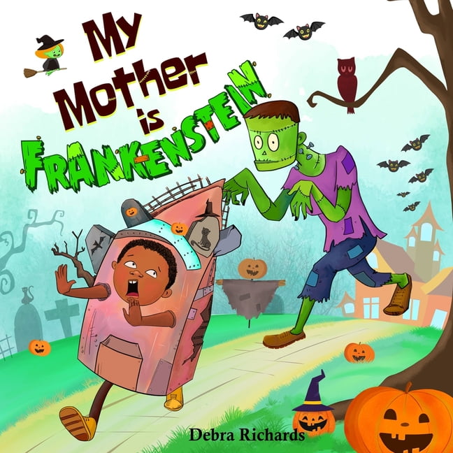 My Mother Is Frankenstein (Paperback)