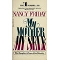 thumbnail image 1 of Pre-Owned My Mother My Self: The Daughter's Search for Identity (Unknown) 0440156637 9780440156635, 1 of 1