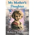 thumbnail image 1 of My Mother's Daughter, (Paperback), 1 of 1