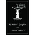 thumbnail image 1 of My Mother's Daughter, (Paperback), 1 of 1