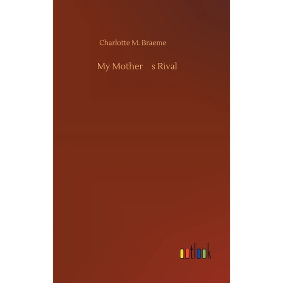 My Mother's Rival, (Hardcover)