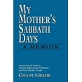 thumbnail image 1 of My Mother's Sabbath Days: A Memoir, (Paperback), 1 of 1