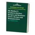 thumbnail image 1 of Pre-Owned My Mother's Southern Kitchen: Recipes and Reminiscences (Hardcover) 0026220156 9780026220156, 1 of 1