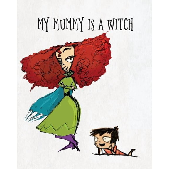 My Mummy Is a Witch, (Paperback)