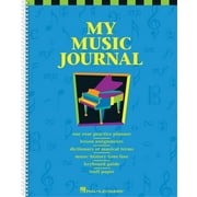 My Music Journal - Student Assignment Book Practice Planner with Staff Paper, Lesson Pages and Music History Hal Leonard, Spiral-Bound