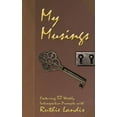 thumbnail image 1 of My Musings (Paperback) by Ruthie Landis, 1 of 1