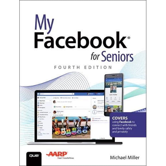 Pre-Owned My Facebook for Seniors (Paperback) 0789760274 9780789760272