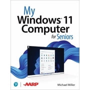 My... My Windows 11 Computer for Seniors, Paperback