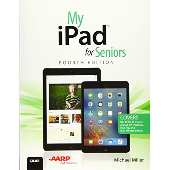 Pre-Owned My iPad for Seniors (Paperback) 0789757931 9780789757937