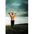 thumbnail image 1 of My Mystification of Love: A Personal Conversation with Maya Washington (Paperback) by Therapy, 1 of 1