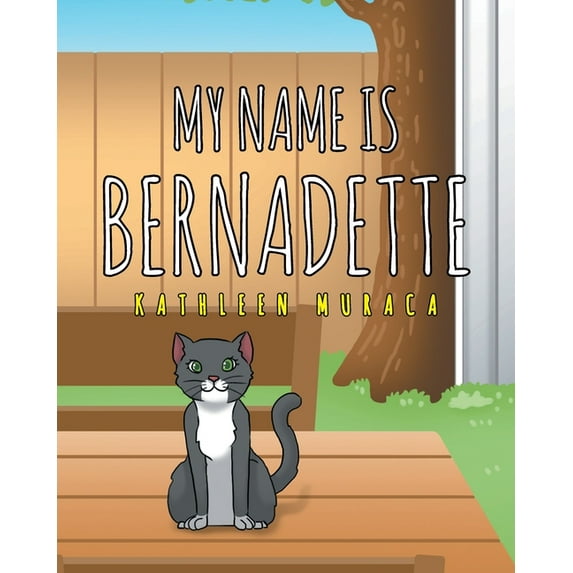 My Name Is Bernadette (Paperback)
