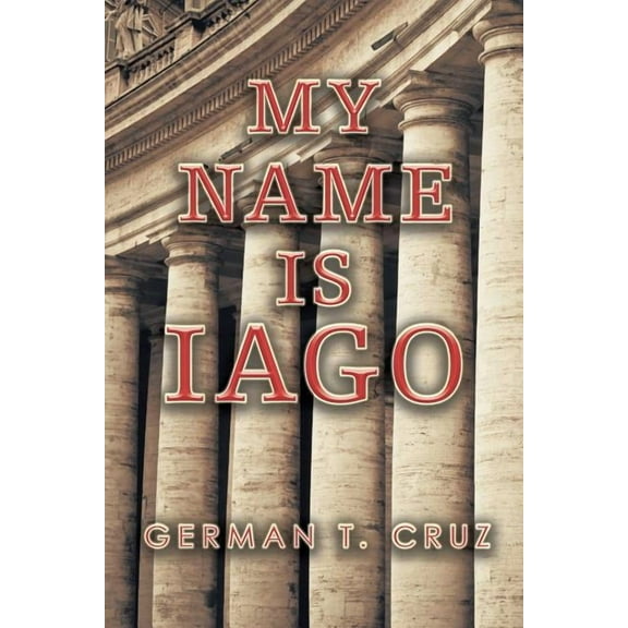 My Name Is Iago (Paperback)