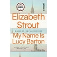 thumbnail image 1 of My Name Is Lucy Barton, (Paperback), 1 of 1