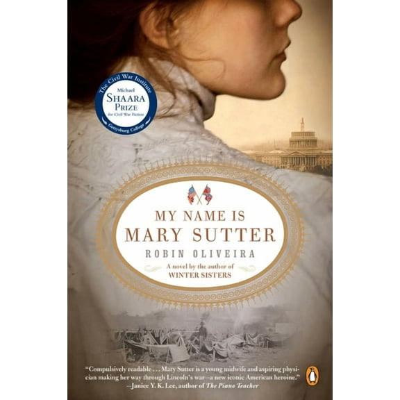 My Name Is Mary Sutter: A Novel