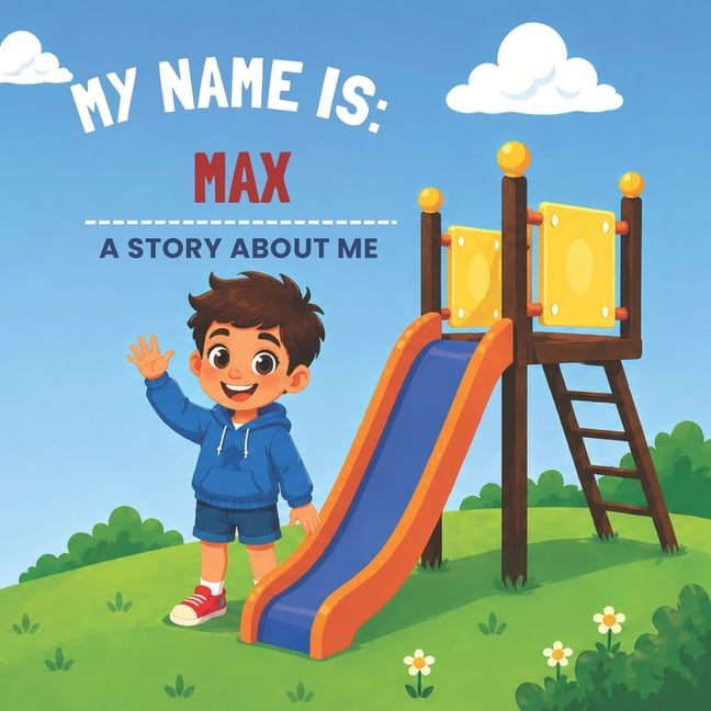 My Name Is: Max, (Paperback)