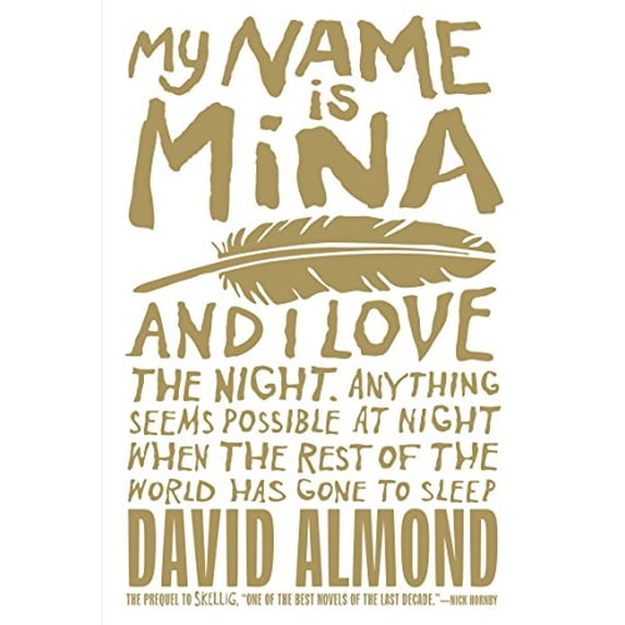Pre-Owned My Name Is Mina (Paperback) 0375873279 9780375873270