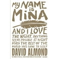 thumbnail image 1 of Pre-Owned My Name Is Mina (Skellig) (Hardcover) 0385740735 9780385740739, 1 of 1