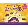 thumbnail image 1 of Pre-Owned My Name Is Not Isabella: Just How Big Can a Little Girl Dream? (Paperback) 1728223024 9781728223025, 1 of 1