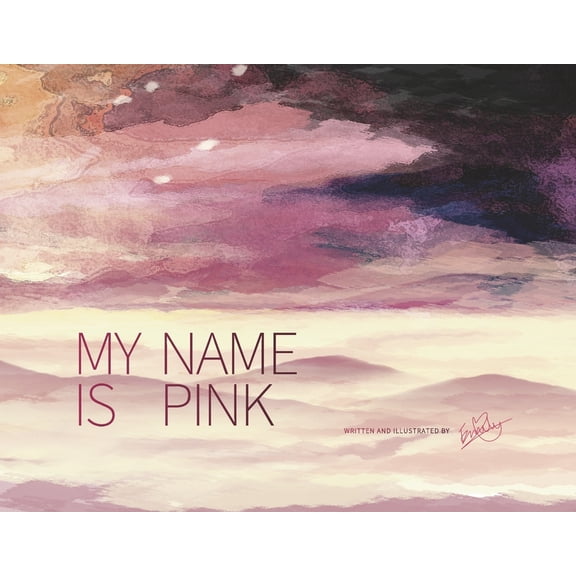 My Name Is Pink, (Paperback)