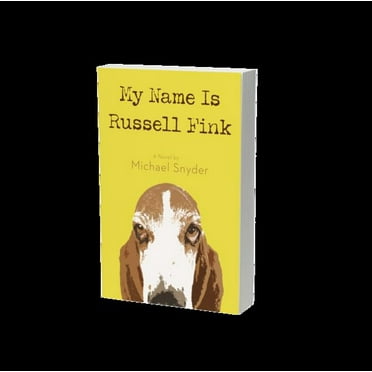 Pre-Owned My Name Is Russell Fink (Paperback) 0310277272 9780310277279