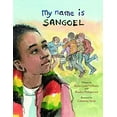 thumbnail image 1 of Pre-Owned My Name Is Sangoel (Hardcover) 0802853072 9780802853073, 1 of 1