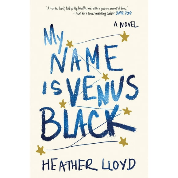 My Name Is Venus Black : A Novel (Hardcover)