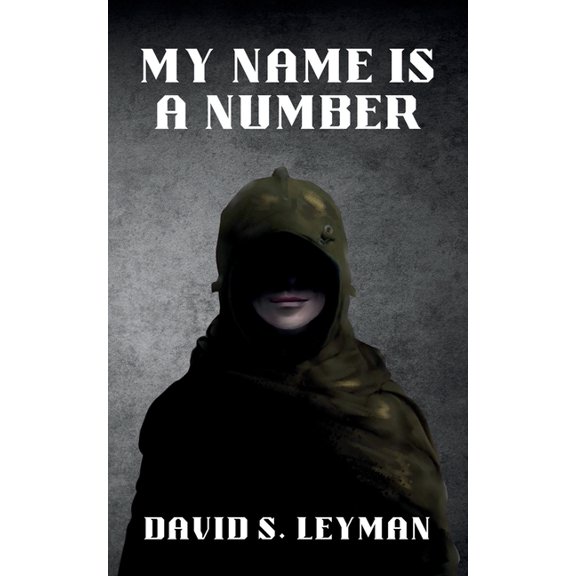 My Name Is a Number My Name Is A Number, Book 1, (Paperback)