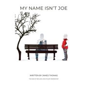 My Name Isnt Joe, Paperback
