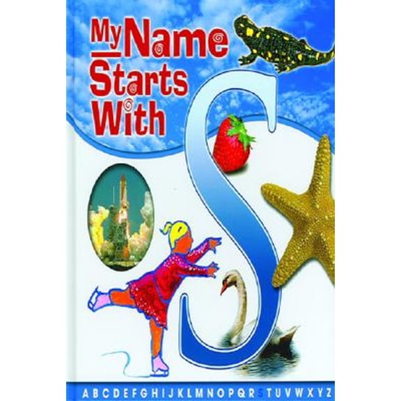 Pre-Owned My Name Starts with S, 9780972529211, 0972529217, Hardcover,