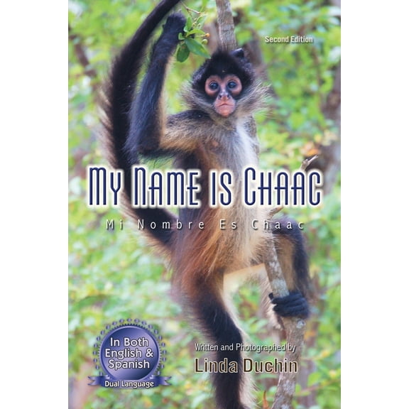 My Name is Chaac: Mi Nombre Es Chaac, (Paperback)