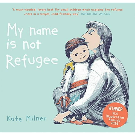 My Name is Not Refugee (Paperback)