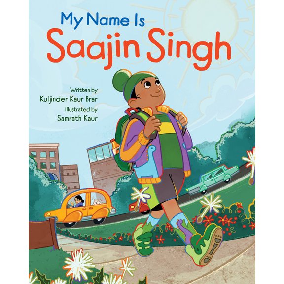 Pre-Owned My Name Is Saajin Singh (Hardcover) 1773217054 9781773217055